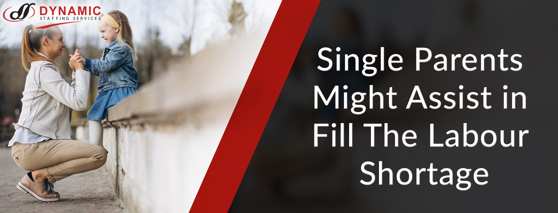 Single Parents Might Assist in Fill The Labour Shortage