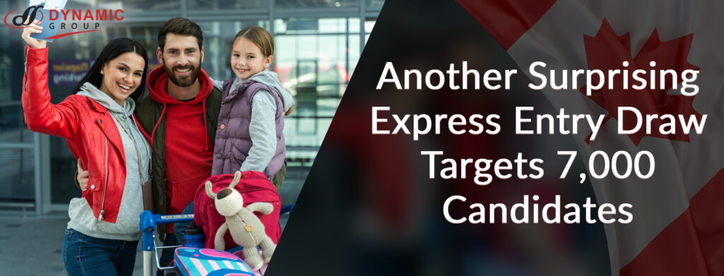 Another Surprising Express Entry Draw Targets 7,000 Candidates