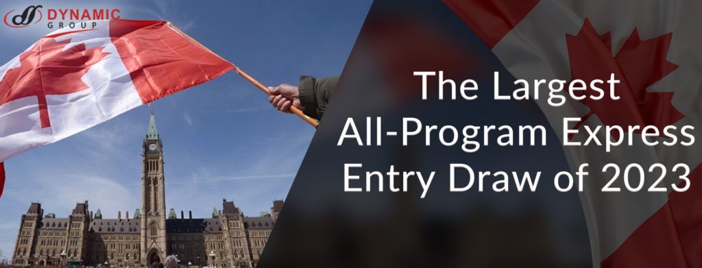 The Largest All-Program Express Entry Draw of 2023