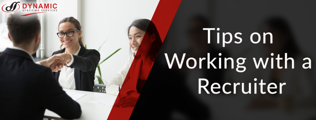 Tips on Working with a Recruiter
