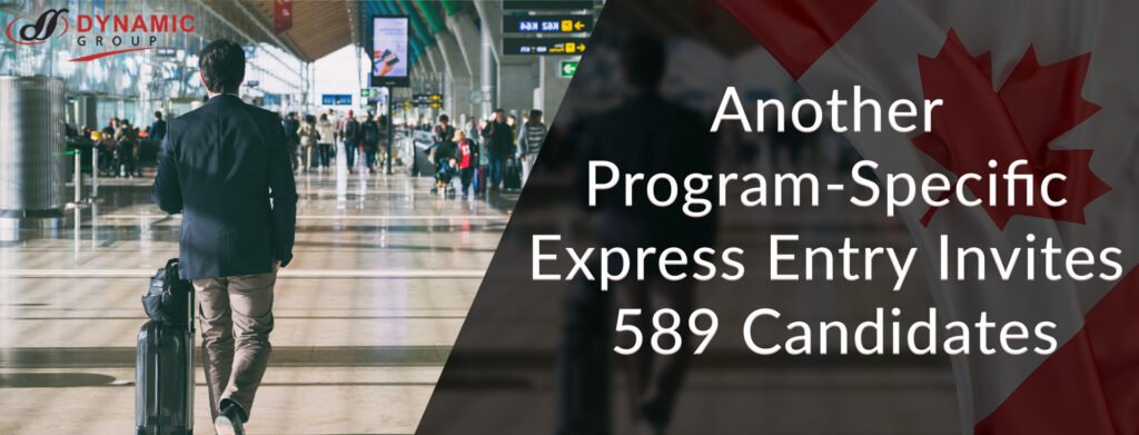 Another Program-Specific Express Entry Invites 589 Candidates Canada blog banner