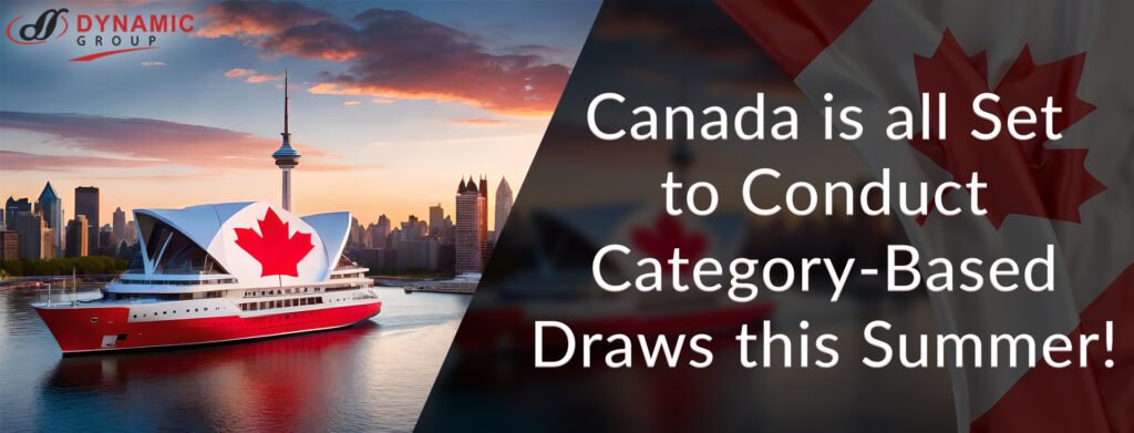 Canada is all Set to Conduct Category-Based Draws this Summer