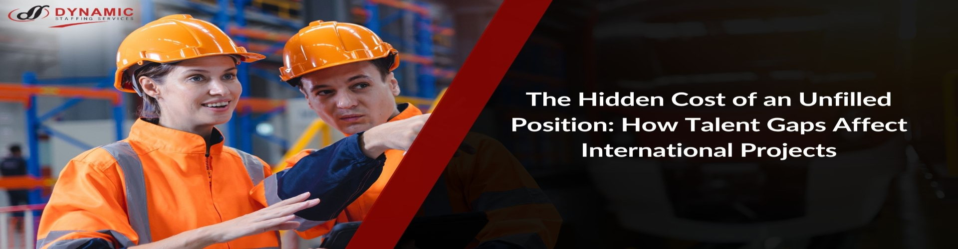The Hidden Cost of an Unfilled Position: How Talent Gaps Affect International Projects