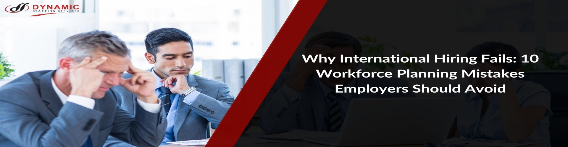 Why International Hiring Fails: 10 Workforce Planning Mistakes Employers Should Avoid